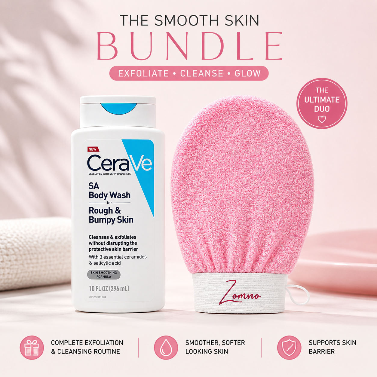 The Rough & Bumpy Skin Duo | Zomno™ Glove + CeraVe SA Body Wash